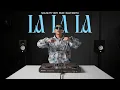 Download Lagu LA LA LA