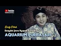 Download Lagu Dedy Pitak ♪ AQUARIUM PURBASARI ⇆ Campursari Ngapak Purbalingga ©dpstudioprod 🇮🇩