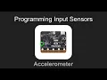Activity 2 1 - Using an Accelerometer with your Micro bit
