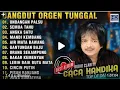 Download Lagu DANGDUT ORGEN TUNGAL CACA HANDIKA PUL ALBUM 