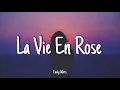 Download Lagu La vie en rose - Emily Watts | Lyrics [1 HOUR]
