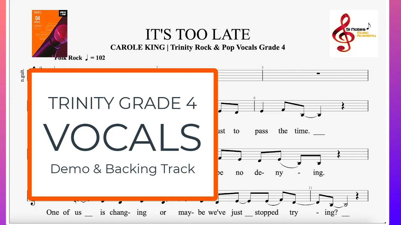 It's Too Late - Carole King | Trinity Rock & Pop Vocals Grade 4 | Demo & Backing track It's Too Late - Carole King | Trinity Rock & Pop Vocals Grade 4 | Demo & Backing track