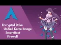 Secure ArchLinux Installation Tutorial 2025