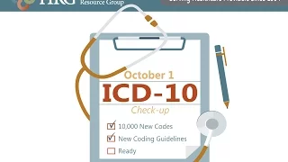 ICD-10 Changes with October 2016 Deadline - Healthcare Resource Group Inc HRG