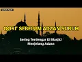 Download Lagu Qori Merdu Sebelum Adzan Subuh - KH. MUAMMAR ZA | Qori' Legendaris