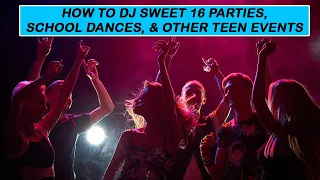Download How To DJ Sweet 16's And Other Teen Events MP3