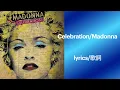 Download Lagu 【lyrics/歌詞】Celebration/Madonna
