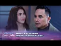 Emosi Memuncak! Aditya Akhiri Hubungan Gelap Bersama Gisel | Merangkai Kisah Indah Episode 42