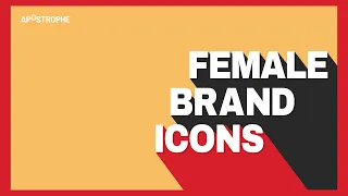Female Brand Icons S10E03 Under The Influence With Terry O Reilly Apostrophe Podcast Company 