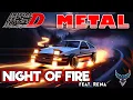 Download Lagu Initial D - Night Of Fire (feat. Rena) 【Intense Symphonic Metal Cover】