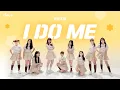 Download Lagu KiiiKiii [키키]_I DO ME_댄스커버 K-POP IDOL DANCE COVER with 핑크젤라또 | 클레버압구정댄스아카데미