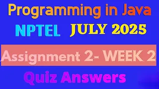 Programming in Java Week 2 - NPTEL Assignment Solutions July 2025 PKR