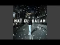 Download Lagu MAT EL-KALAM