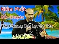 Download Lagu chú bảy thiện chia sẽ giáo lý khuyên người niệm phật gắn Chuyên nơi ao thất bảo 