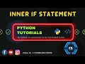 Nested If Statement In Python Python Programming For Beginners Coding Solutions