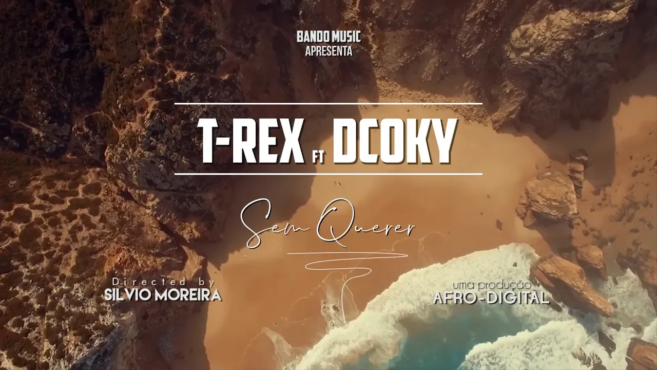 T-Rex ft. DCOKY - Sem Querer (Video Oficial)