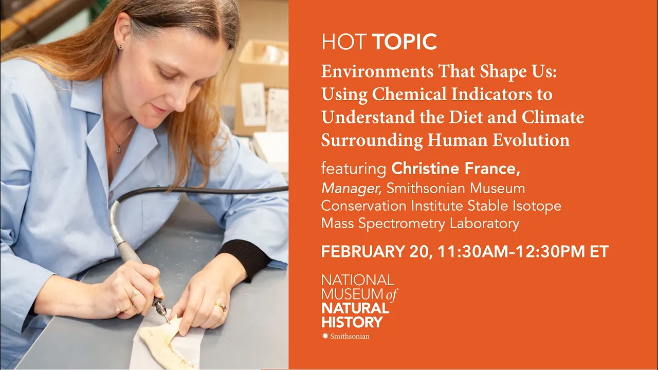 HOT Topic: Using Chemical Indicators to Understand the Diet and Climate Surrounding Human Evolution
