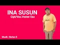 Download Lagu INA SUSUN || Vester Esa || Lagu Daerah Belu
