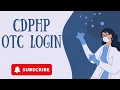 CDPHP OTC Login