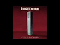 High Rise - Original Soundtrack Recording - Clint Mansell