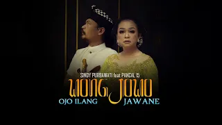 Download Wong Jowo Ojo Ilang Jawane - Sindy Purbawati ft. Pancal 15 MP3