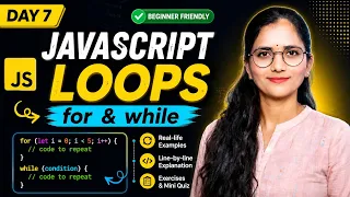 JavaScript Loops Explained for Loop while Loop in JavaScript JavaScript Tutorial Day 7