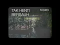 Pendarra - Tak Henti Bersauh (Official Lyric Video)