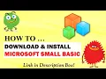 How to Download Install Microsoft Small Basic Hello World Kids