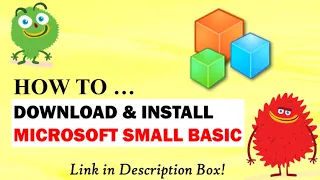 How to Download Install Microsoft Small Basic Hello World Kids
