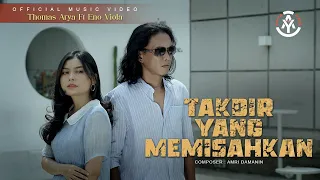 Download Thomas Arya feat. Eno Viola - Takdir Yang Memisahkan (Official Music Video) MP3