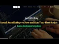 Install AutoHotkey v2 Now and Run Your First Script Easy Beginner s Guide