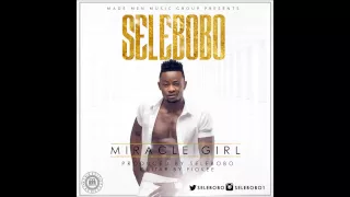 selebobo miracle girl new official 2015 