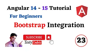 Angular 15 Tutorial with example Bootstrap integration in Angular Application