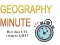 How does UTC relate to GMT