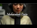 Muhasabah Cinta Edcoustic || Cover Liefah