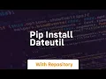 pip install dateutil