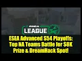 Download Lagu ESEA Advanced S54 Playoffs: Top NA Teams Battle for $8K Prize \u0026 DreamHack Spot!