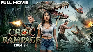 Croc Rampage (2025) English Dubbed Full Monster Movie | Giant Crocodile Attack Action Thriller