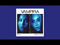 BUDAH, Pabllo Vittar - VAMPIRA (Slowed & Reverb)