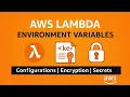 AWS Lambda Environment Variables Explained Encryption Versions KMS Integration
