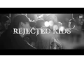 Download Lagu Rejected Kids - A New Chapter Has Begun