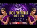 Download Lagu Jodu _Sinthalla_Jonna_Senu__Remix_By_Dj_Sandeep_Lingannapet__________