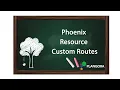 Phoenix Resource Custom Routes
