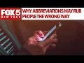 Texting habits Why abbreviations may rub people the wrong way