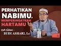 Lagu Ustadz Budi Ashari, Lc - Perhatikan Nabimu Memperingatkan Hartamu