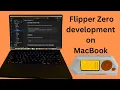 154 Flipper Zero MacOS development environment