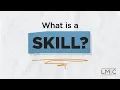 What s a skill