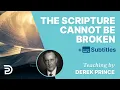 The Scripture Cannot Be Broken