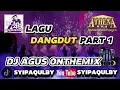Download Lagu DJ AGUS TERBARU _ DJ REMEX ILALANG FULL BASS 2024 _ DJ SUMPAH BENANG EMAS