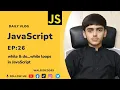while do while loops in javaScript Eposide26 in Urdu